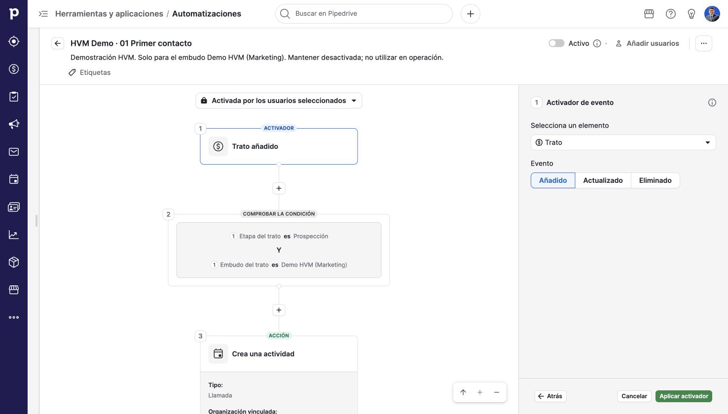 Evento de inicio definido. Pipedrive en una cuenta de demostración.